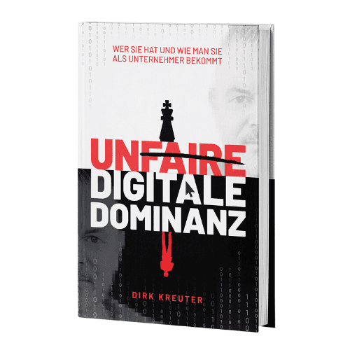 Unfaire digitale Dominanz – Dirk Kreuter