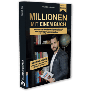 Millionen mit einem Buch – Ricardo Biron