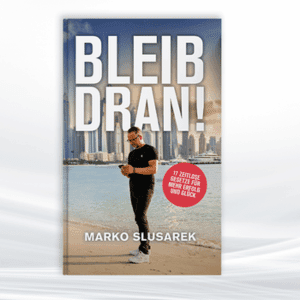 Buch Bleib dran – Marko Slusarek