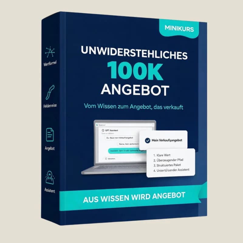 Minikurs: Unwiderstehliches 100k-Angebot