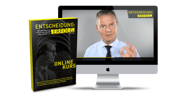 Entscheidung Erfolg Onlinekurs – Dirk Kreuter