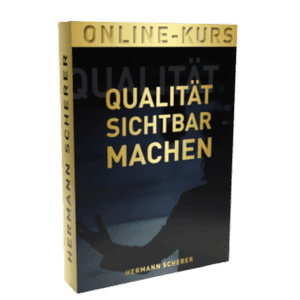 Qualität sichtbar machen – Hermann Scherer