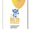 80/20 Networker