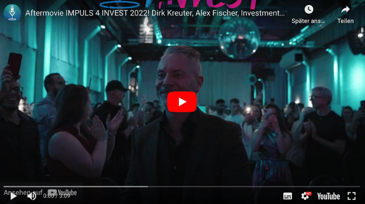 Impuls 4 Invest 2022 Video